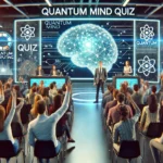 Quantum Mind Quiz